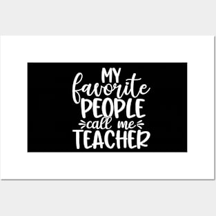 Favorite people - funny teacher quote (white) Posters and Art